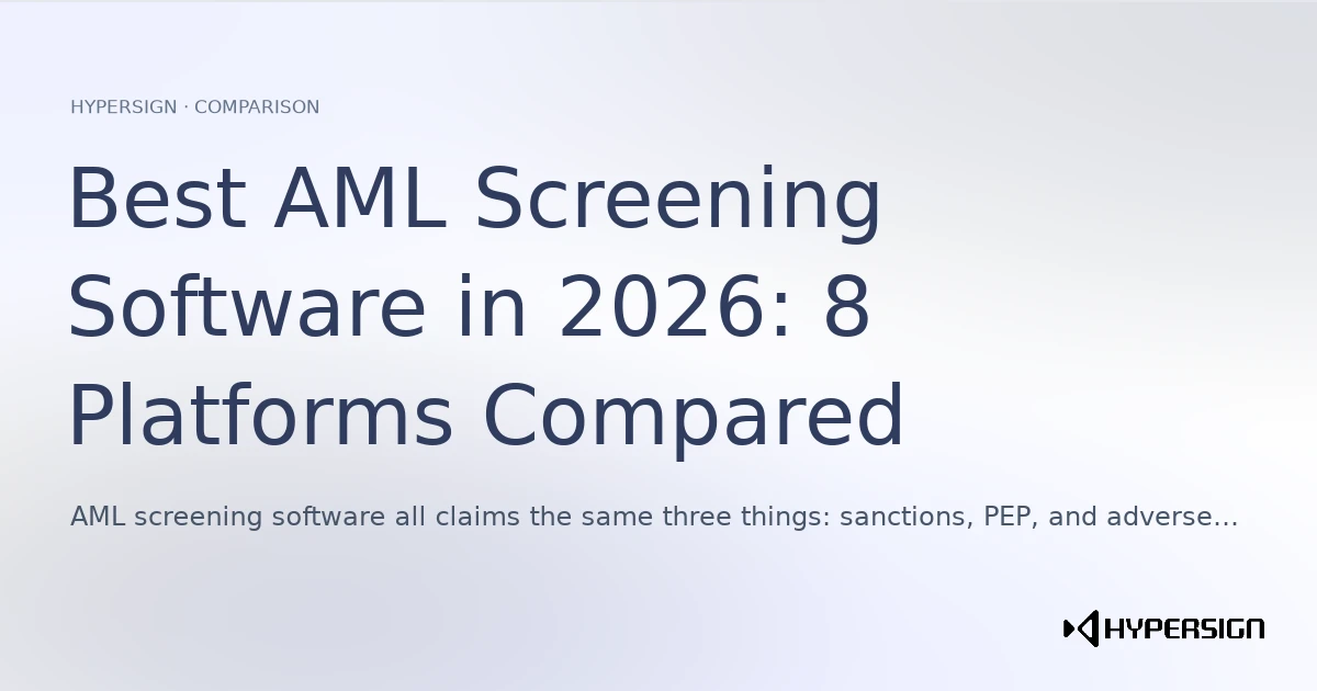 Best AML Screening Software in 2026: 8 Platforms Compared