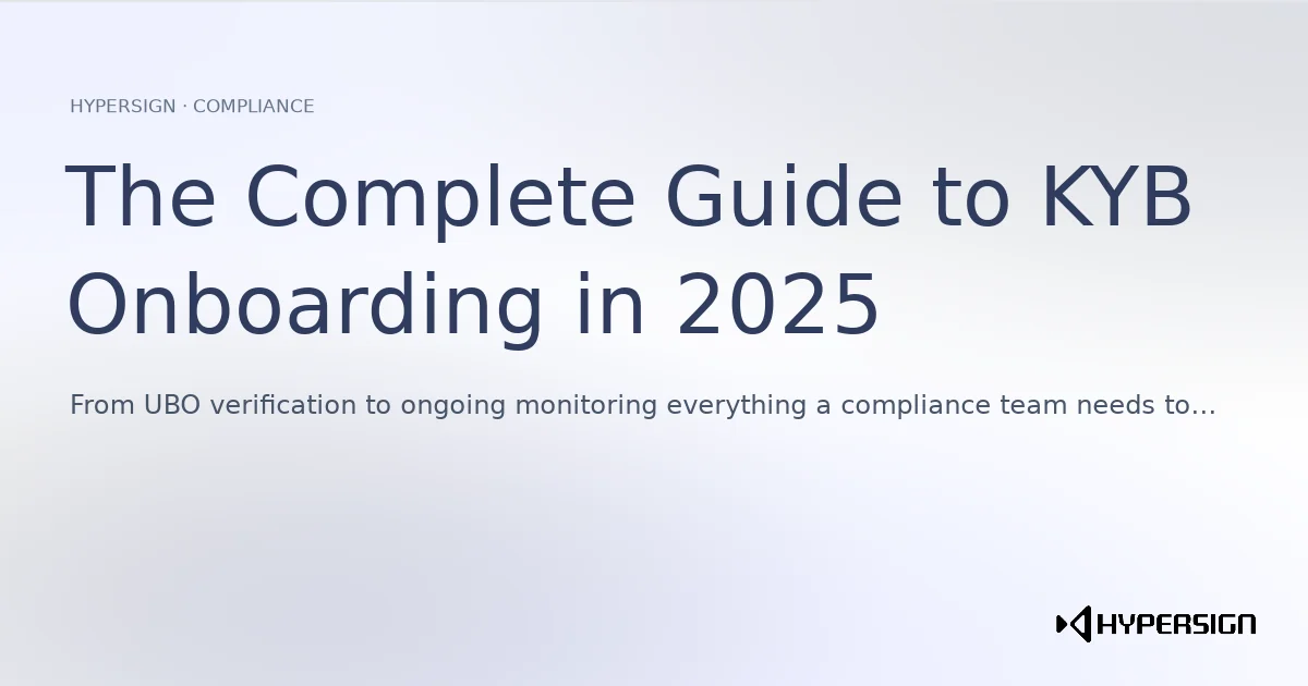 The Complete Guide to KYB Onboarding in 2025